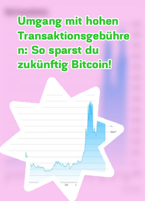 Bitcoin transaktionsgebühren aktuell